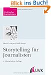 Storytelling f�r Journalisten