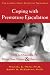 Coping With Premature Ejaculation: How to Overcome PE, Please Your Partner & Have Great Sex