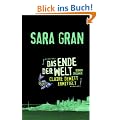 Das Ende der Welt: Claire DeWitt ermittelt: Ein neuer Fall f�r die beste Ermittlerin der Welt