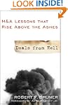 Deals from Hell: M&A Lessons that Ris...
