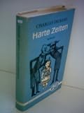 Harte Zeiten - Charles Dickens, Christine Hoeppener
