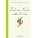 Badische K�che: Rezepte, Br�uche und Geschichten im Jahreslauf