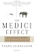 Books : Medici Effect: What Elephants and Epidemics Can Teach Us About Innovation