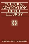 Cultural Adaptation of the Liturgy