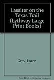 Lassiter on the Texas trail