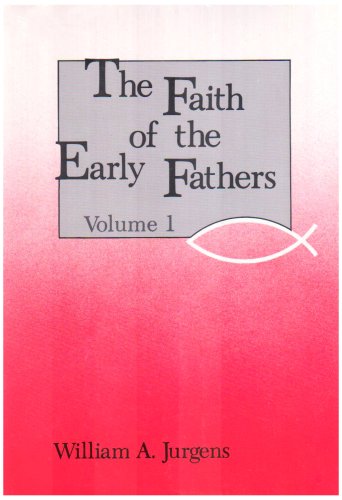 Faith of the Early Fathers: Three-Volume Set under Orthodoxy in The Books Store
