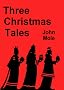 Three Christmas Tales