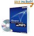 Objektorientierte Programmierung mit PHP 5