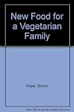 New food for a vegetarian family