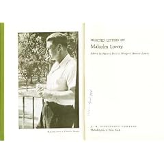 SELECTED LETTERS OF MALCOLM LOWRY