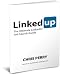 LinkedUp: The Ultimate LinkedIn Job Search Guide