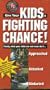 Give Your Kids a Fighting Chance [VHS]