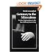 Gateway to the Miraculous: Further Explorations in the Tao of Cheng Man Ch'ing