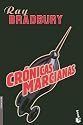 Cronicas marcianas/ Alien Chronicles (Ciencia Ficcion) (Spanish Edition)