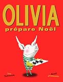 Olivia pr�pare No�l