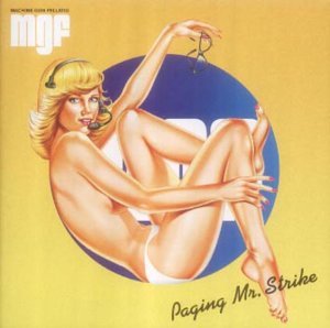 Machine Gun Fellatio - The Girl of My Dreams Lyrics - Zortam Music