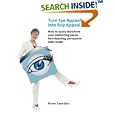 Turn Eye Appeal into Buy Appeal by  Karen Saunders