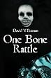 One Bone Rattle