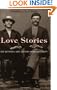 Love Stories: Sex between Men before Homosexuality