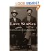 Love Stories: Sex between Men before Homosexuality