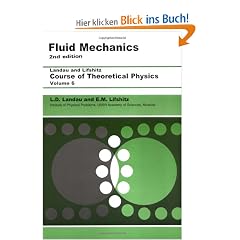 Course of Theoretical Physics, Vol.6 : Fluid Mechanics (Course of Theoretical Physics)