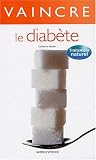 Vaincre le diab�te