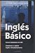 Ingles Basico (Spanish Edition)