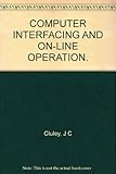 Computer interfacing and on-line operation