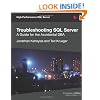 Troubleshooting SQL Server - A Guide for the Accidental DBA
