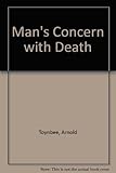 Man's concern with death