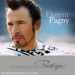 Prestige : Florent Pagny