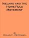 Ireland and The Home Rule Movement - includes an annotated bibliography of works associated with Ireland