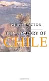 The History of Chile