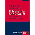 Einleitung in das Neue Testament. Seine Literatur und Theologie im �berblick