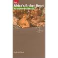 Africa's Broken Heart: Congo-The Land the World Forgot (Risk Book) by Hugh McCullum