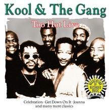 Kool & The Gang - Too Hot Live - Zortam Music