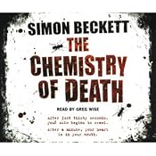 The Chemistry of Death: Dr David Hunter, Book 1 | [Simon Beckett]