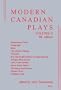 Modern Canadian Plays: Volume 2: Volume 2, 4th Edition