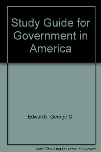 Study Guide for Government in America