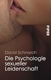 Produkt-Bild: Die Psychologie sexueller Leidenschaft
