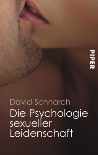 Produkt-Bild: Die Psychologie sexueller Leidenschaft