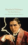 Sherlock Holmes : the dark mysteries