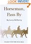 Horseman, Pass by (Southwest Landmark)