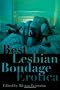 Best Lesbian Bondage Erotica