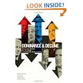 Dominance and Decline: Making Sense of Recent Canadian Elections