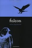 Falcon (Reaktion Books - Animal)