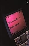 Life, actually