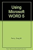 Using Microsoft Word 5
