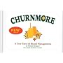 Churnmore: A True Taste of Brand Management: 1
