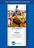 2003 NCAA(r) Division I Men's Lacrosse National Championship - Johns Hopkins vs. Virginia